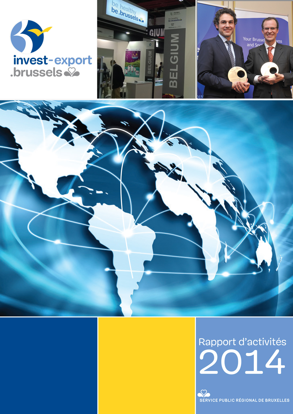 Rapport d'activité 2014 de Bruxelles Invest & Export - BIE